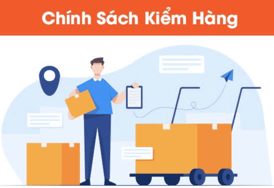 Chính Sách kiểm hàng
